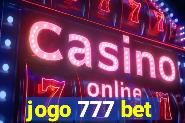 jogo 777 bet